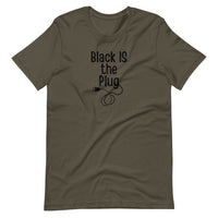 Black IS The Plug Unisex T-Shirt