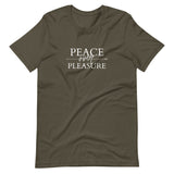 Peace Over Pleasure in White Unisex T-Shirt