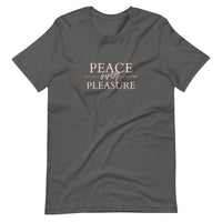 Peace over Pleasure Short-Sleeve Unisex T-Shirt