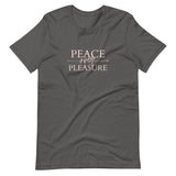 Peace over Pleasure Short-Sleeve Unisex T-Shirt