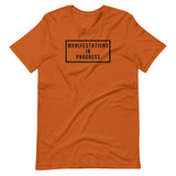 Manifestations In Progress Unisex T-Shirt