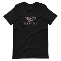 Peace over Pleasure Short-Sleeve Unisex T-Shirt