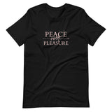 Peace over Pleasure Short-Sleeve Unisex T-Shirt