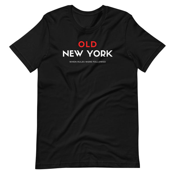 Old (in red) New York Unisex T-Shirt