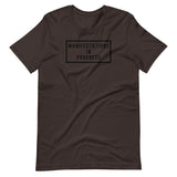 Manifestations In Progress Unisex T-Shirt