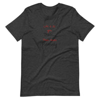 Life is As You Think Unisex T-Shirt