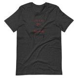 Life is As You Think Unisex T-Shirt