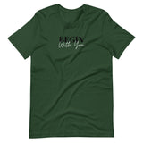 Begin With You Unisex T-Shirt