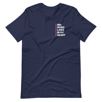 90s Music in My Heart Pink Unisex T-Shirt