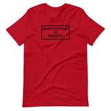 Manifestations In Progress Unisex T-Shirt