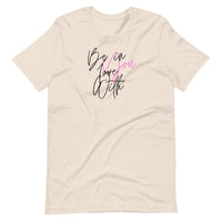 Be In Love With You Unisex T-Shirt