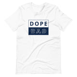 Dope Dad Tee