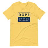 Dope Dad Tee